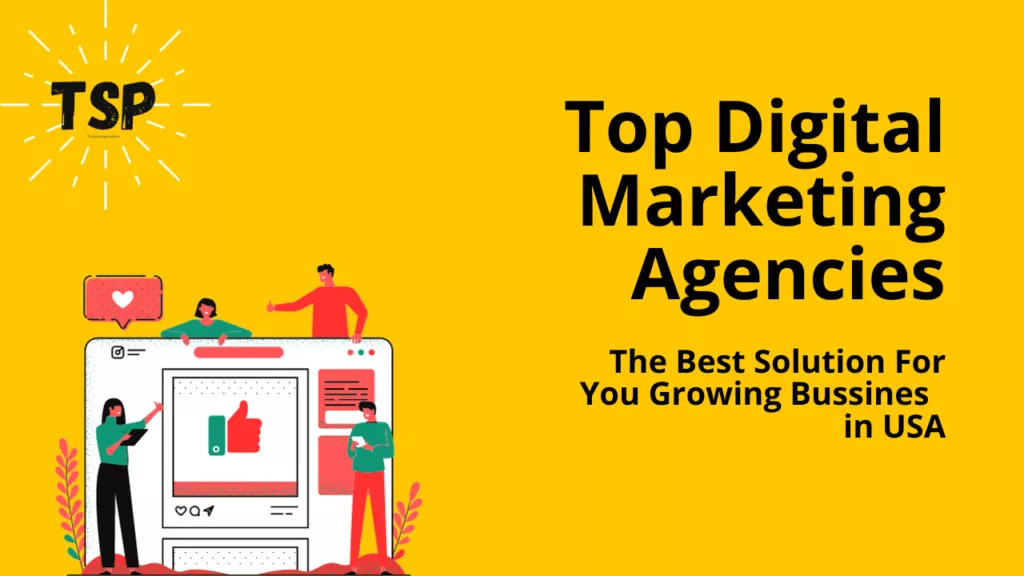 Digital Marketing Agencies