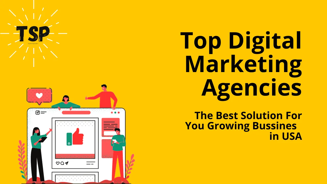 Digital Marketing Agencies