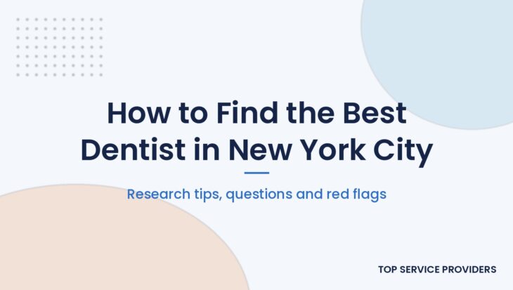 How to find the best dentist in New York City