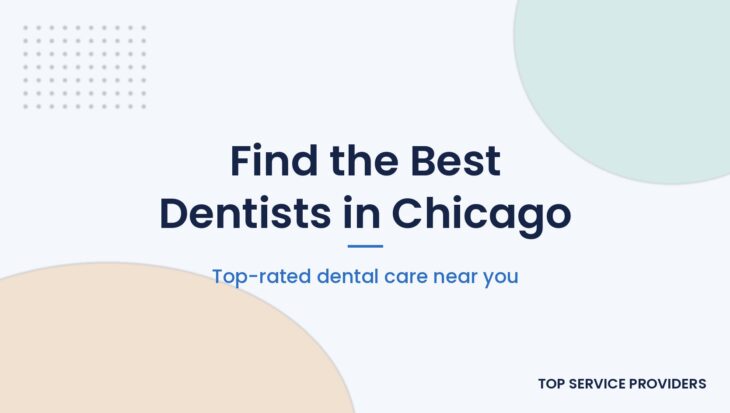 Find the best dentists in Chicago