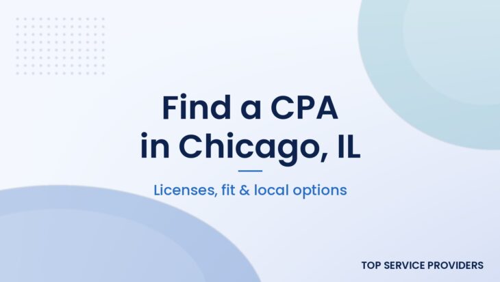 Find a CPA in Chicago, IL — licenses, fit, and local options