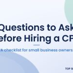 Questions to ask before hiring a CPA for a small business