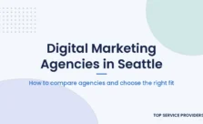 Guide to choosing a digital marketing agency in Seattle, with local agencies to compare