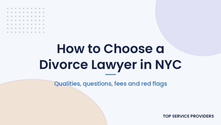How to choose a divorce lawyer in New York City