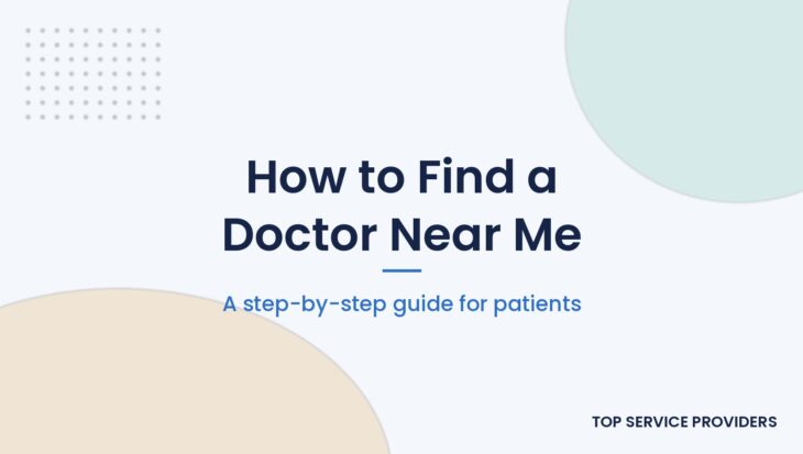 How to find a doctor near you
