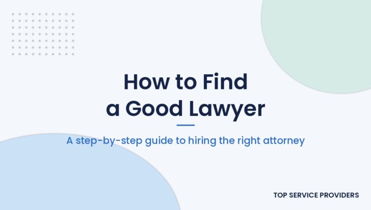 How to find a good lawyer, step by step