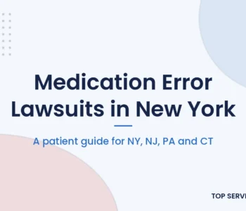 Medication error lawsuit guide for New York patients, with NJ, PA and CT deadlines