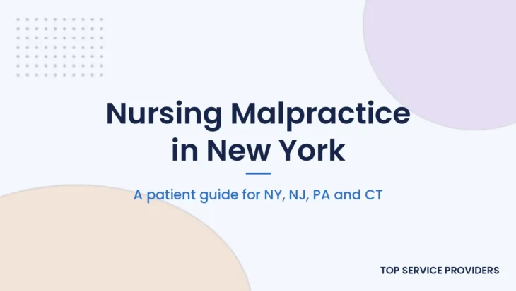Nursing malpractice guide for New York patients, with NJ, PA and CT deadlines