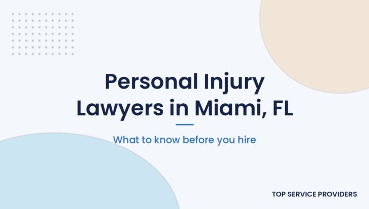 Personal injury lawyers in Miami, Florida