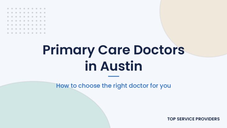 Finding a primary care doctor in Austin, Texas