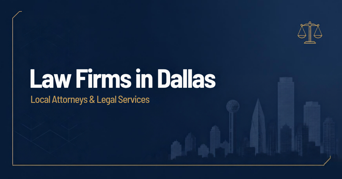 Law Firms in Dallas